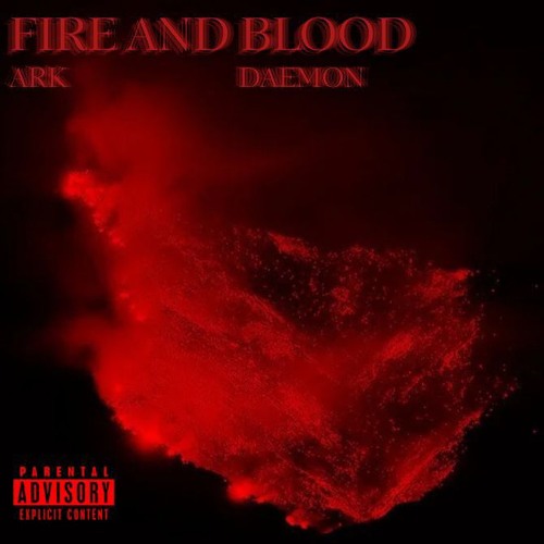 Ark - Fire and Blood (prod by. Daemon)