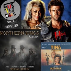 Subversões - 08Nov24 - Northern Kings - We Don't Need Another Hero (Tina Turner)