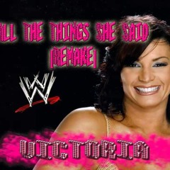 WWE: Victoria Theme "All The Things She Said" [Remake/ Instrumental)