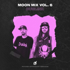 Moon Mix Vol. 6: Dublink