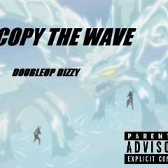 Copy The Wave