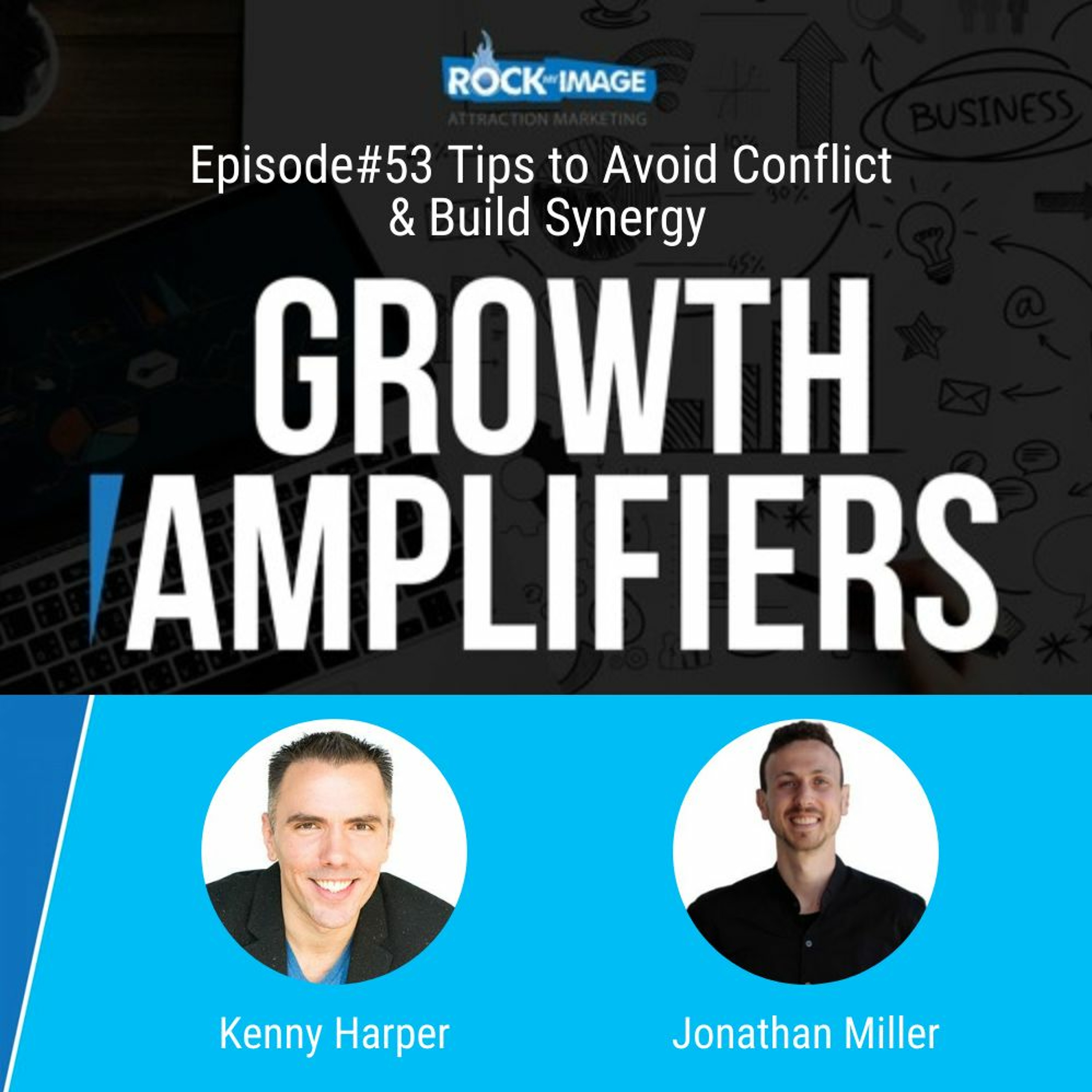 Tips to Avoid Conflict & Build Synergy from Transformational Coach, Jonathan Miller episode artwork
