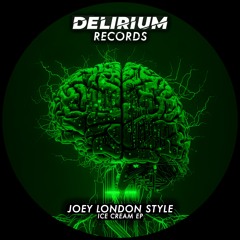 Joey London Style - Ice Cream (DEL003)