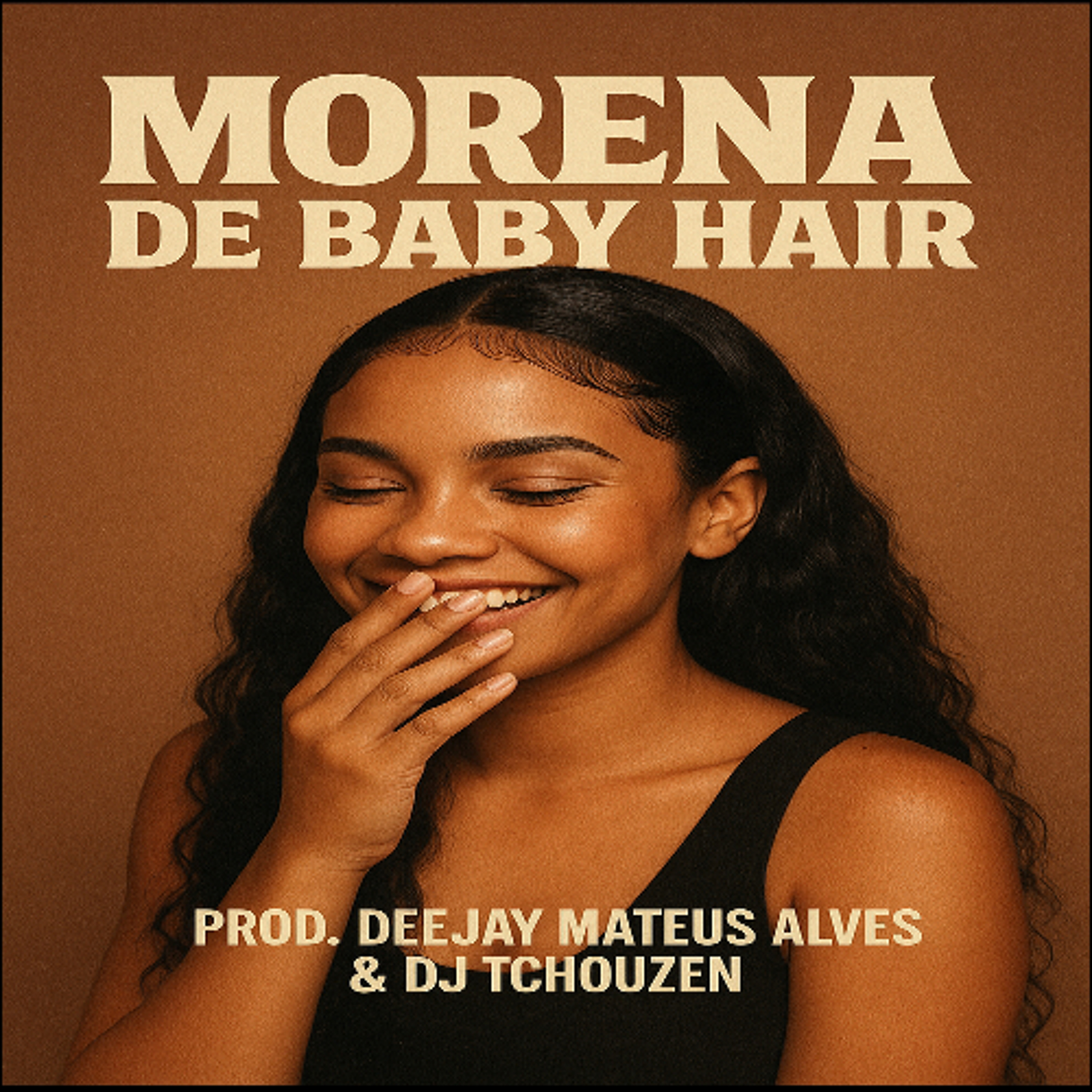 MORENA DE BABY HAIR [ PROD. DEEJAY MATEUS ALVES & DJ TCHOUZEN ] episode artwork