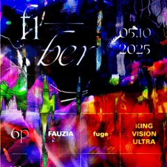 FAUZIA live @ fiber vol. 8