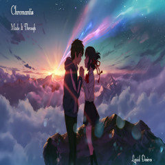 Chromantis Made It Through