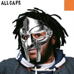All Caps (Ft. Capital Steez & Earl Sweatshirt)