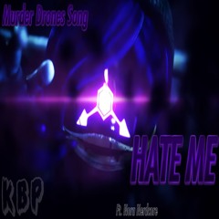 Murder Drones Song ▶ "HATE ME" [ORIGINAL SONG] (FT. Nora Nerdcore)