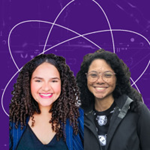 Episódio 8: Oportunidades para jovens interessados em ciência com Isa e Yas