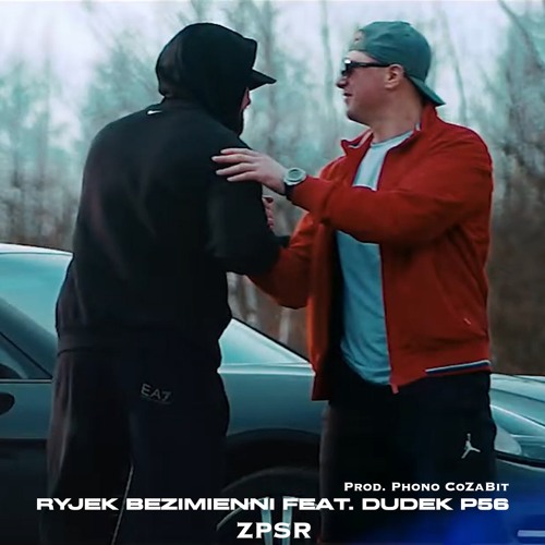 Stream ZPSR (feat. Dudek P56) by Ryjek Bezimienni | Listen online for free  on SoundCloud