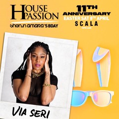 Via Seri LIVE SET #HousePassion 8/04/23 @ Scala