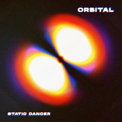 Static Dancer - Orbital