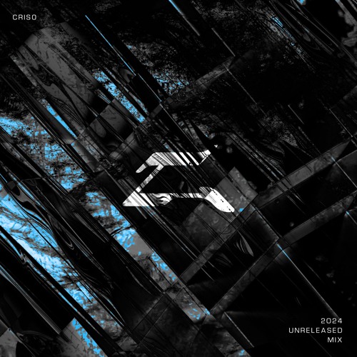Criso 2024 Unreleased Mix