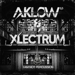AKLOW & XLECTRUM - I am not Percussion (Original Mix) | [𝐅𝐑𝐄𝐄 𝐃𝐋]