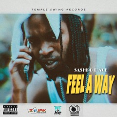 Feel A Way
