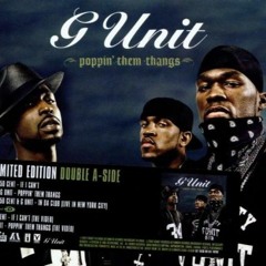 G-Unit - Poppin Them Thangs Remix NaNoViCh Production