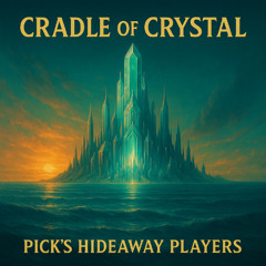 Cradle of Crystal