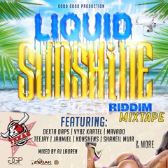 Liquid Sunshine Riddim Mixtape