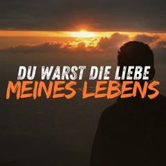 Du warst die Liebe meines Lebens (Official)