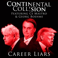 Career Liars - Continental Collision featuring Ce Mastro & Georg Boehme - Now Available on Bandcamp