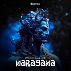 Pandora & Dzp - Narayana (Original Mix)