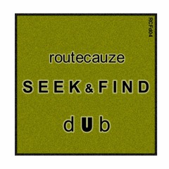 Seek & Find Dub - [RCFd04]22 *FREE DOWNLOAD*
