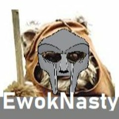 Ewok's Dy(nasty)