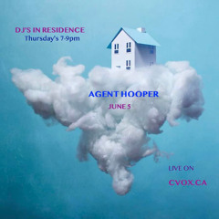 Agent Hooper DJ's in Residence CVOX 2025