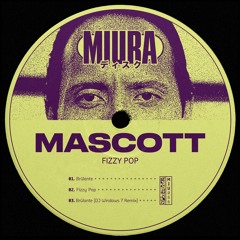 PREMIERE: Mascott - Brûlante [Miura Records]