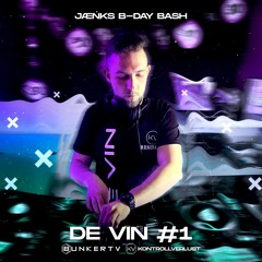Jaenks bday bash - BunkerTV Livestream Opening - DE VIN