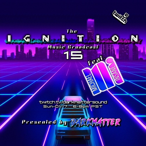 Ignition 15 - Michael Insane - 01-17-2021