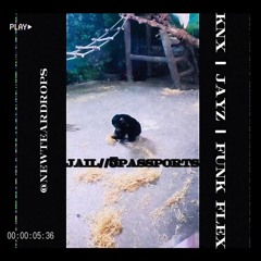 Jail//5Passports