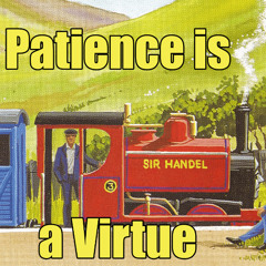 Patience is a Virtue