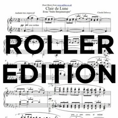 CLAUDE DEBUSSY - CLAIR DE LUNE [ROLLER EDITION]