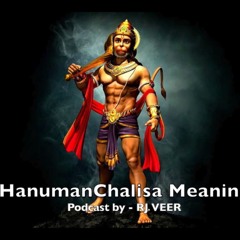 Hanuman Chalisa Meaning RJ VEER
