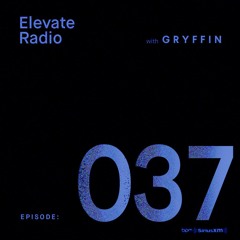 ELEVATE RADIO 037