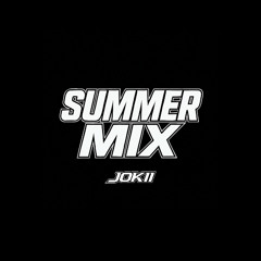JOKII SUMMER MIX