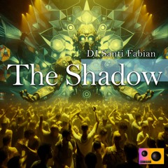 DJ Santi Fabian - The Shadow (Daft Mix)