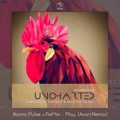 Atomic Pulse & FixMix - Play (Avari Remix )