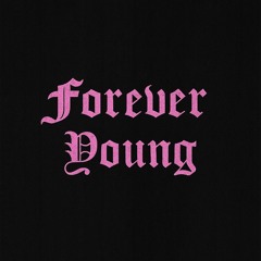 FOREVER YOUNG '25 MIX