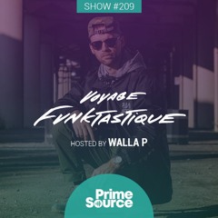 VOYAGE FUNKTASTIQUE SHOW #209 | SPECIAL 80'S BOOGIE DUB/INSTRUMENTAL (PRESENTED BY PRIME SOURCE)