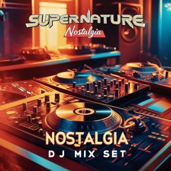SUPERNATURE Nostalgia