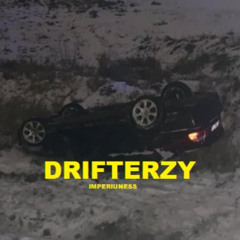 Imperiuness - DRIFTERZY