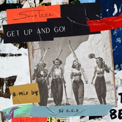 Get Up and Go! mashup mix
