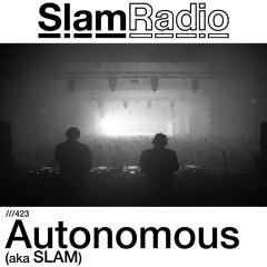 #SlamRadio - 423 - Autonomous (aka SLAM)
