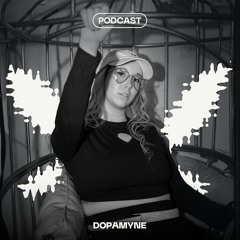 FAIRYCAST #5 - Dopamyne