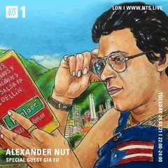 Latin Music Special w/ Dj Gia Fu - NTS Radio 230321