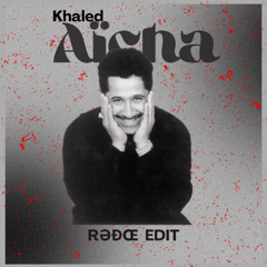 Aïcha (Edit)