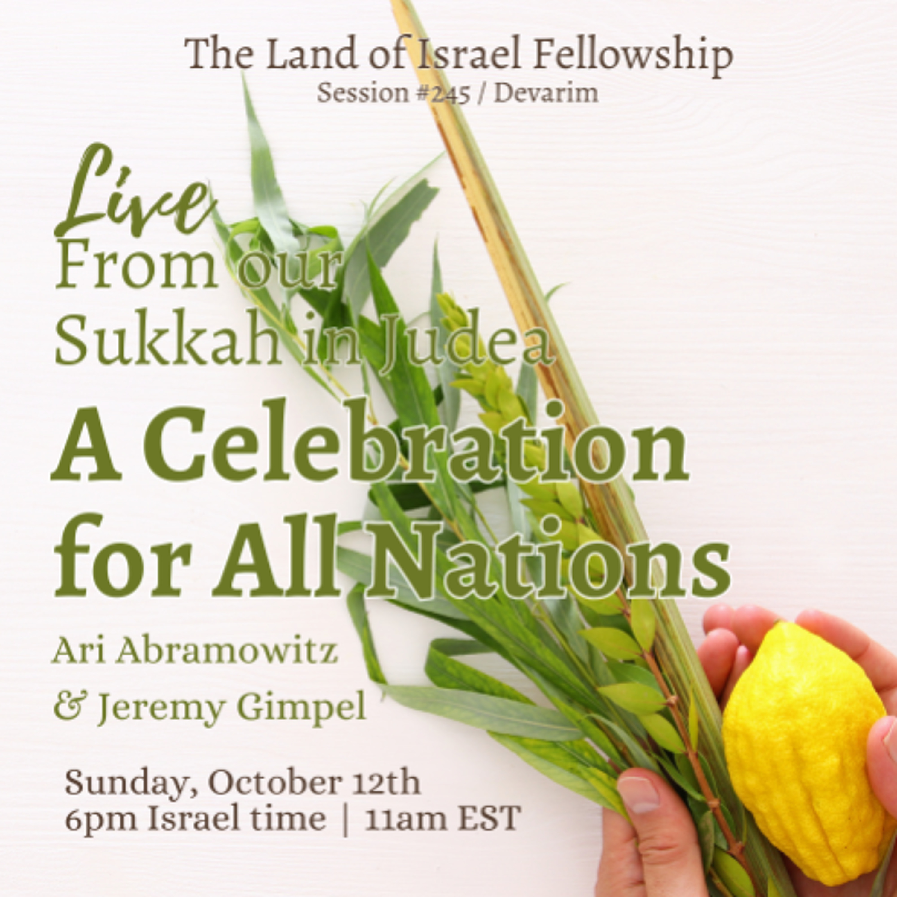 A Celebration for all Nations: The Land of Israel Fellowship