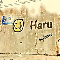 Haru (feat. DIVPER)